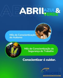 Campanha Abril Verde: conscientização sobre a segurança no trabalho e a prevenção de acidentes