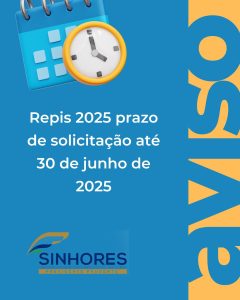 Repis 2025 prazo de solicitação até 30 de junho de 2025
