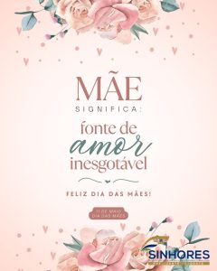 Dia das Mães: 11 de Maio de 2025