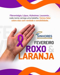 CAMPANHA | FEVEREIRO ROXO E LARANJA