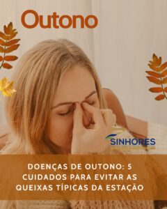 Doenças de outono: 5 cuidados para evitar as queixas típicas da estação